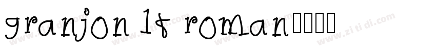 granjon lt roman字体转换